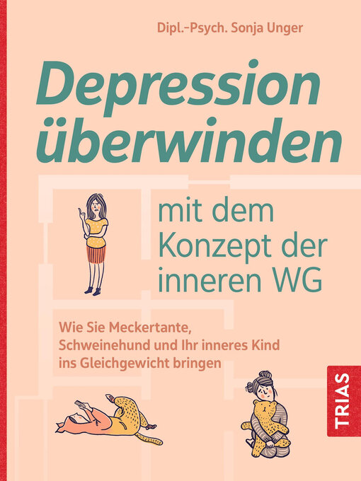 Title details for Depression überwinden mit dem Konzept der inneren WG by Sonja Unger - Available